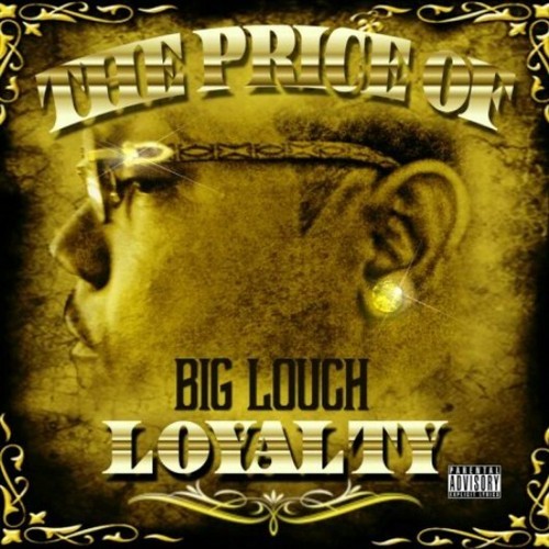 The Real Big Louch